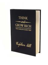 Think and grow rich deluxe edition - the complete classic text