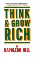 Think and grow rich Think and grow rich