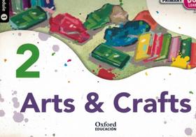 Think do learn arts and crafts 2 sb module 1 - OXFORD UNIVERSITY