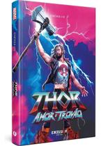 Thor - Amor e Trovão Thor - Amor e Trovão
