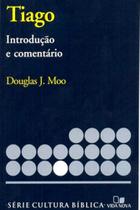 Tiago - Introdução E Comentário - Editora Vida Nova