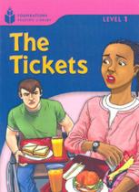 Tickets, the - foundations reading library