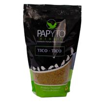 Tico-tico - Papyto Birds- 700g