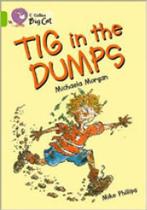 Tig in the dumps - Harper Collins Uk