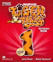 Tiger tales 1 pupils book with progress journal - MACMILLAN