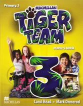 Tiger Team Pupil s Book With E-book-3 - Meb - Macmillan br