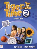 Tiger time 2 sb with resource - Macmillan