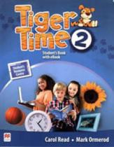 Tiger time 2 students book with ebook pack Tiger time 2 students book with ebook pack