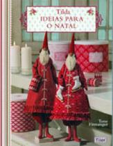 Tilda - ideias para o natal