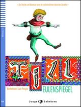 Till Eulenspiegel - Teen Eli Readers German A2 - Downloadable Multimedia - EUROPEAN LANGUAGE INSTITUTE