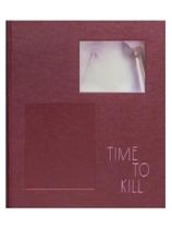 Time to kill