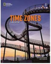Time zones 1a - combo split with online practice - third edition - CENGAGE ELT * Time zones 1a - combo split with online practice - third edition - CENGAGE ELT *