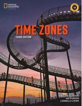 TIME ZONES 1A - SB WITH ONLINE PRACTICE AND WB-3º ED - NATIONAL GEOGRAPHIC LEARNING - CENGAGE