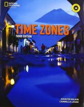 Time Zones 2A - Student's Book With Online Practice And Workbook - Third Edition - National Geographic Learning - Cengage