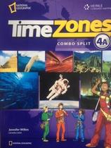 Time Zones 4A - Student's Book With Multi-Rom - National Geographic Learning - Cengage