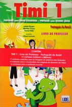 Timi 1 - Livro do Professor. Português do Brasil - Lidel