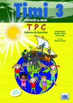 Timi 3 - Caderno de Exercícios - Português do Brasil - Lidel