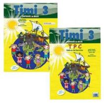 Timi 3 - pack livro do aluno + caderno de exercícios - português do brasil Timi 3 - pack livro do aluno + caderno de exercícios - português do brasil
