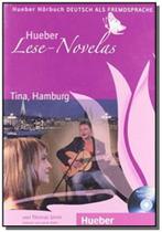 Tina, Hamburg (Niveaustufe A1) - Leseheft Mit Audio-CD - Hueber