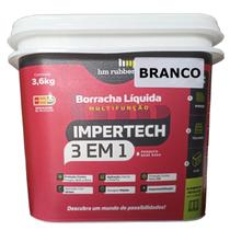 Tinta Borracha Líquida Impertech 3 em 1 Base A da marca Hm Rubber 3,6kg Branco