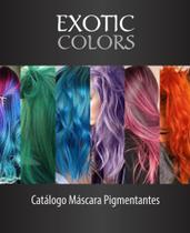 Tinta para cabelo sem Amônia - Cosplay - Exotic Colors