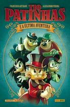 Tio Patinhas E A Última Aventura (Graphic Disney) - Disney Comics