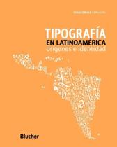 Tipografia en latinoamerica - BLUCHER