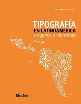 Tipografia en latinoamerica - EDGARD BLUCHER