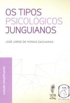 Tipos Psicológicos Junguianos, Os - SATTVA EDITORA