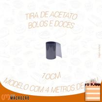 Tira De Acetato Bwb 10cmx4m - Tortas E Bolos Confeitaria