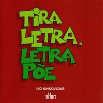 Tira letra, letra põe - DE CULTURA Tira letra, letra põe - DE CULTURA