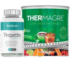 Tirapetite 60 Cápsulas + Thermagre Chá Solúvel 140g Nutrilibrium