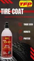 Tire coat condicionador de borrachas,pneus e resistente a agua