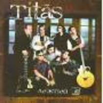 Titas - acustico - Warner Music Brasil Ltda