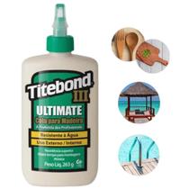 Titebond Cola Ultimate Verde Para Madeira Marcenaria Prova D'agua