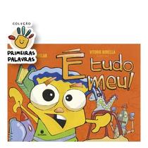 Título do livro: É Tudo Meu! - Suinara