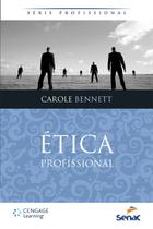 Título do livro: Ética Profissional - Editora Senac Rio