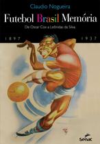 Título do livro: Futebol Brasil Memória