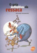 Título do livro: O Guia Definitivo Da Ressaca - Senac São Paulo