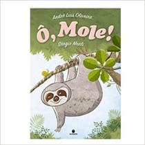 Título do livro : O Mole - Suinara Título do livro : O Mole - Suinara