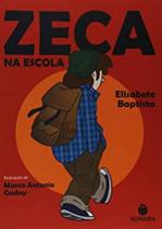 Título do livro: Zeca na Escola - Suinara Título do livro: Zeca na Escola - Suinara