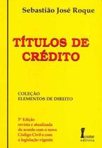Títulos de Crédito - 03Ed/06 - ICONE