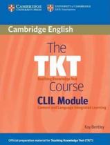 Tkt course clil module, the - CAMBRIDGE BILINGUE