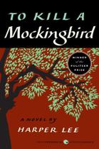 To Kill A Mockingbird To Kill A Mockingbird