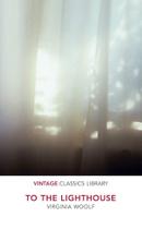 To The Lighthouse - Vintage Classics Library