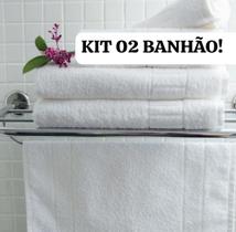 Toalha BANHÃO Linha Hotel Kit 02 Unidades Profissional
