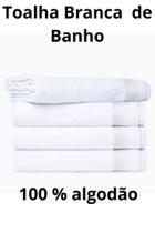 Toalha De Banho Cor Branco Hotel Pousada Spa 100% Algodão ALTA ABSORÇÃO - BRUNA ENXOVAIS