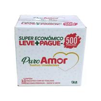 Toalha Umedecida Puro Amor Premium Caixa com 500 unidades