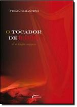 Tocador de Harpas, O