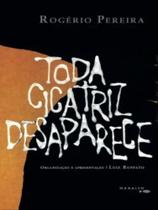 Toda cicatriz desaparece - MARALTO EDIÇÕES Toda cicatriz desaparece - MARALTO EDIÇÕES